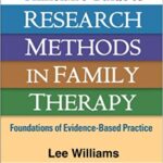خرید و دانلود نسخه کامل کتاب Clinician’s Guide to Research Methods in Family Therapy: Foundations of Evidence-Based Practice –  PDF