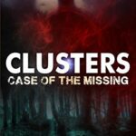 خرید و دانلود نسخه کامل کتاب CLUSTERS Case of the Missing (Clusters Trilogy)