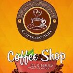 خرید و دانلود نسخه کامل کتاب Coffee Shop Business Smart Startup: How to Start, Run & Grow a Trendy Coffee House on a Budget –  + Conveted Pdf