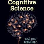 خرید و دانلود نسخه کامل کتاب Cognitive Science: An Introduction to the Science of the Mind (4th Edition) –  +  Pdf
