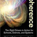 خرید و دانلود نسخه کامل کتاب Coherence: The Right Drivers in Action for Schools, Districts, and Systems –  Pdf