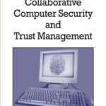 خرید و دانلود نسخه کامل کتاب Collaborative Computer Security and Trust Management (Premier Reference Source)