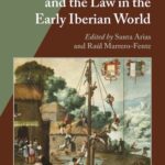 خرید و دانلود نسخه کامل کتاب Coloniality, Religion, and the Law in the Early Iberian World –  PDF