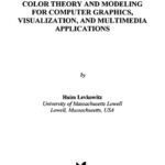 خرید و دانلود نسخه کامل کتاب Color theory and modeling for computer graphics, visualization, and multimedia applications