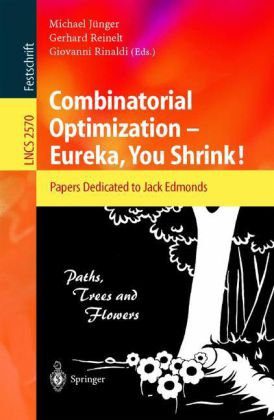 خرید و دانلود نسخه کامل کتاب Combinatorial Optimization — Eureka, You Shrink!: Papers Dedicated to Jack Edmonds 5th International Workshop Aussois, France, March 5–9, 2001 Revised Papers – PDF_683e4925a51fb.jpeg خرید و دانلود نسخه کامل کتاب Combinatorial Optimization — Eureka, You Shrink!: Papers Dedicated to Jack Edmonds 5th International Workshop Aussois, France, March 5–9, 2001 Revised Papers – PDF