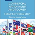 خرید و دانلود نسخه کامل کتاب Commercial Nationalism and Tourism: Selling the National Story –  Pdf