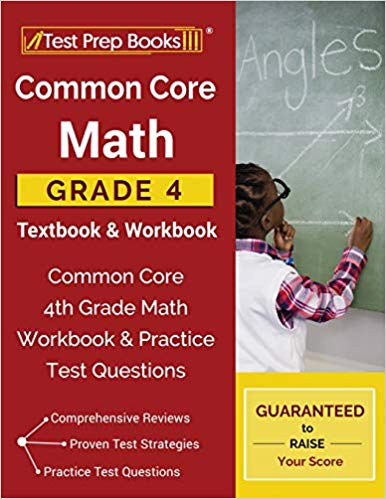 خرید و دانلود نسخه کامل کتاب Common Core Math Grade 4 Textbook & Workbook: Common Core 4th Grade Math Workbook & Practice Test Questions_684381f32d8f5.jpeg خرید و دانلود نسخه کامل کتاب Common Core Math Grade 4 Textbook & Workbook: Common Core 4th Grade Math Workbook & Practice Test Questions