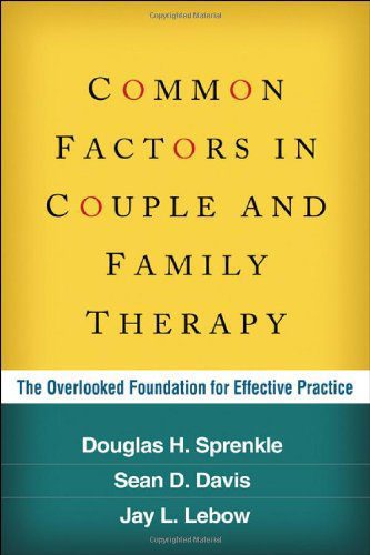 خرید و دانلود نسخه کامل کتاب Common Factors in Couple and Family Therapy: The Overlooked Foundation for Effective Practice – PDF_683d6d829e70a.jpeg خرید و دانلود نسخه کامل کتاب Common Factors in Couple and Family Therapy: The Overlooked Foundation for Effective Practice – PDF