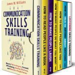 خرید و دانلود نسخه کامل کتاب Communication Skills Training Series: 7 Books in 1 – Read People Like a Book, Make People Laugh, Talk to Anyone [2021] –  +  pdf