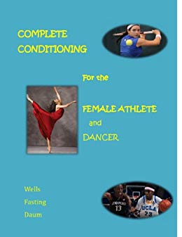 خرید و دانلود نسخه کامل کتاب Complete Conditioning for the Female Athlete and Dancer