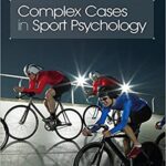 خرید و دانلود نسخه کامل کتاب Complex Cases in Sport Psychology –  Pdf
