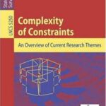 خرید و دانلود نسخه کامل کتاب Complexity of Constraints: An Overview of Current Research Themes