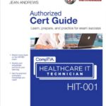 خرید و دانلود نسخه کامل کتاب CompTIA Healthcare IT Technician HIT-001 Authorized Cert Guide