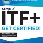 خرید و دانلود نسخه کامل کتاب CompTIA ITF+ CertMike: Prepare. Practice. Pass the Test! Get Certified!: Exam FC0-U61