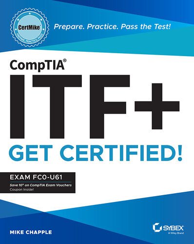 خرید و دانلود نسخه کامل کتاب CompTIA ITF+ CertMike: Prepare. Practice. Pass the Test! Get Certified!: Exam FC0-U61_684d8d06e5f13.jpeg خرید و دانلود نسخه کامل کتاب CompTIA ITF+ CertMike: Prepare. Practice. Pass the Test! Get Certified!: Exam FC0-U61