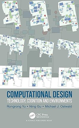 خرید و دانلود نسخه کامل کتاب Computational Design: Technology, Cognition and Environments – Pdf_683e0241d8925.jpeg خرید و دانلود نسخه کامل کتاب Computational Design: Technology, Cognition and Environments – Pdf