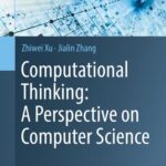 خرید و دانلود نسخه کامل کتاب Computational Thinking: A Perspective on Computer Science