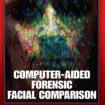 خرید و دانلود نسخه کامل کتاب Computer-Aided Forensic Facial Comparison