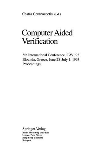 خرید و دانلود نسخه کامل کتاب Computer Aided Verification: 5th International Conference, CAV ’93 Elounda, Greece, June 28–July 1, 1993 Proceedings_685064c11494c.jpeg خرید و دانلود نسخه کامل کتاب Computer Aided Verification: 5th International Conference, CAV ’93 Elounda, Greece, June 28–July 1, 1993 Proceedings