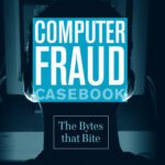 خرید و دانلود نسخه کامل کتاب Computer Fraud Casebook: The Bytes that Bite