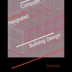 خرید و دانلود نسخه کامل کتاب Computer-Integrated Building Design