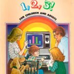 خرید و دانلود نسخه کامل کتاب Computer Programming 1,2,3! For Children and Adults