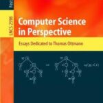 خرید و دانلود نسخه کامل کتاب Computer Science in Perspective: Essays Dedicated to Thomas Ottmann