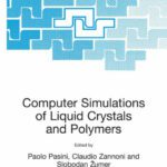 خرید و دانلود نسخه کامل کتاب Computer Simulations of Liquid Crystals and Polymers