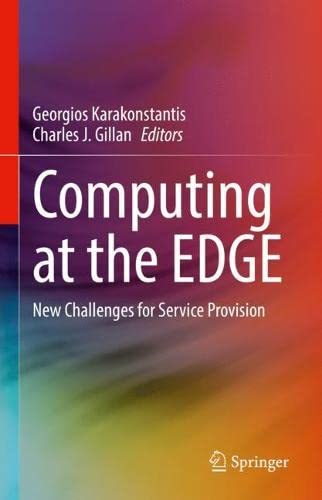 خرید و دانلود نسخه کامل کتاب Computing at the EDGE: New Challenges for Service Provision_684edf55e6d30.jpeg خرید و دانلود نسخه کامل کتاب Computing at the EDGE: New Challenges for Service Provision