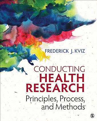 خرید و دانلود نسخه کامل کتاب Conducting Health Research: Principles, Process, and Methods – + Pdf_684546103fada.jpeg خرید و دانلود نسخه کامل کتاب Conducting Health Research: Principles, Process, and Methods – + Pdf