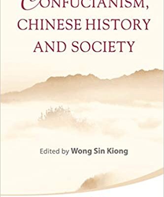 خرید و دانلود نسخه کامل کتاب Confucianism, Chinese History And Society  –  PDF