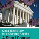 خرید و دانلود نسخه کامل کتاب Constitutional Law for a Changing America: A Short Course (7th Edition) –  +  Pdf
