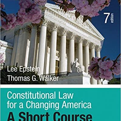 خرید و دانلود نسخه کامل کتاب Constitutional Law for a Changing America: A Short Course (7th Edition) –  +  Pdf