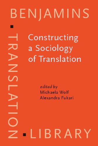 خرید و دانلود نسخه کامل کتاب Constructing a Sociology of Translation (Benjamins Translation Library) – PDF_683b85e6a114d.jpeg خرید و دانلود نسخه کامل کتاب Constructing a Sociology of Translation (Benjamins Translation Library) – PDF