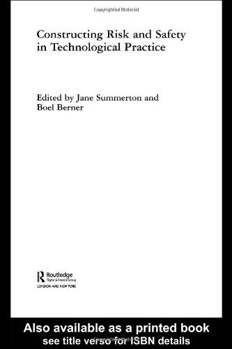 خرید و دانلود نسخه کامل کتاب Constructing Risk and Safety in Technological Practice (Routledge Advances in Sociology, 4) – PDF_683b826d320be.jpeg خرید و دانلود نسخه کامل کتاب Constructing Risk and Safety in Technological Practice (Routledge Advances in Sociology, 4) – PDF