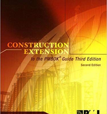 خرید و دانلود نسخه کامل کتاب Construction Extension to the PMBOK Guide