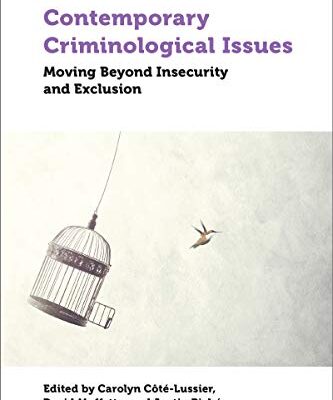 خرید و دانلود نسخه کامل کتاب Contemporary Criminological Issues: Moving Beyond Insecurity and Exclusion –  PDF