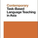 خرید و دانلود نسخه کامل کتاب Contemporary Task-Based Language Teaching in Asia (Contemporary Studies in Linguistics) –  PDF