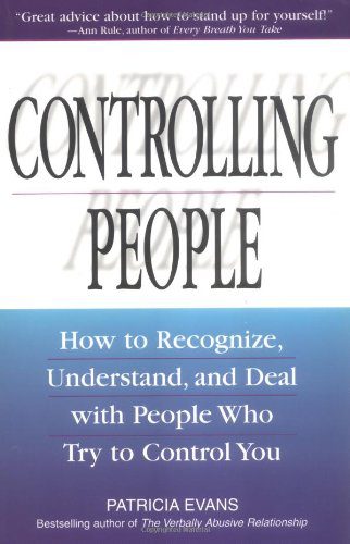 خرید و دانلود نسخه کامل کتاب Controlling People: How to Recognize, Understand, and Deal with People Who Try to Control You – PDF_683d623989b09.jpeg خرید و دانلود نسخه کامل کتاب Controlling People: How to Recognize, Understand, and Deal with People Who Try to Control You – PDF