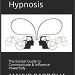 خرید و دانلود نسخه کامل کتاب Conversational Hypnosis: The Easiest Guide to Communicate & Influence Powerfully
