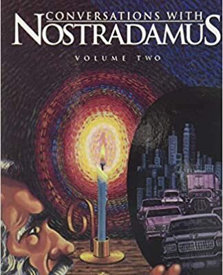 خرید و دانلود نسخه کامل کتاب Conversations with Nostradamus: His Prophecies Explained, Volume 2 (Revised & Addendum)  –  +  PDF