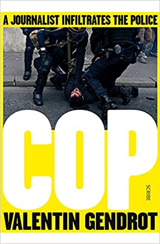 خرید و دانلود نسخه کامل کتاب Cop: a journalist infiltrates the police – PDF_68443e953228a.jpeg خرید و دانلود نسخه کامل کتاب Cop: a journalist infiltrates the police – PDF