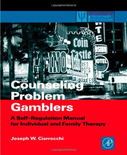 خرید و دانلود نسخه کامل کتاب Counseling Problem Gamblers: A Self-Regulation Manual for Individual and Family Therapy – PDF_683d6f8b17485.jpeg خرید و دانلود نسخه کامل کتاب Counseling Problem Gamblers: A Self-Regulation Manual for Individual and Family Therapy – PDF
