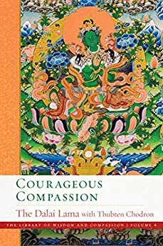 خرید و دانلود نسخه کامل کتاب Courageous Compassion (The Library of Wisdom and Compassion Book 6) –  +  Pdf