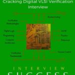 خرید و دانلود نسخه کامل کتاب Cracking Digital VLSI Verification Interview: Interview Success
