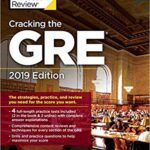 خرید و دانلود نسخه کامل کتاب Cracking the GRE with 4 Practice Tests, 2019 Edition:  The Strategies, Practice, and Review You Need for the Score You Want (Graduate School Test Preparation)