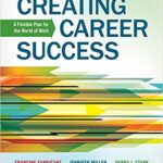 خرید و دانلود نسخه کامل کتاب Creating Career Success: A Flexible Plan for the World of Work (New 1st Editions in College Success)