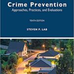 خرید و دانلود نسخه کامل کتاب Crime Prevention: Approaches, Practices, and Evaluations (10th Edition) –  Pdf