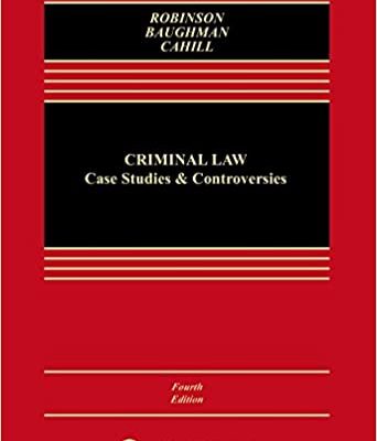 خرید و دانلود نسخه کامل کتاب Criminal Law: Case Studies and Controversies (4th Edition) –  +  pdf