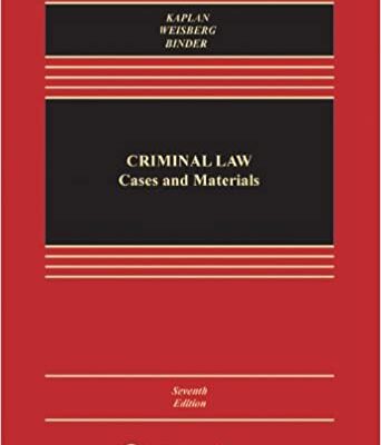 خرید و دانلود نسخه کامل کتاب Criminal Law: Cases and Materials [Connected Casebook] (Aspen Casebook Series) 7th Edition –  +  pdf